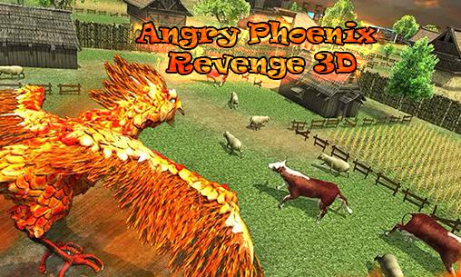 Скачать Angry phoenix revenge 3D: Android Животные игра на телефон и планшет.