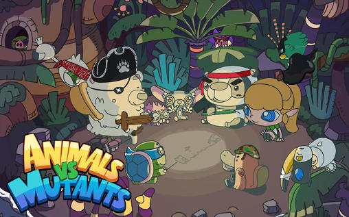 Скачать Animals vs. mutants: Android игра на телефон и планшет.