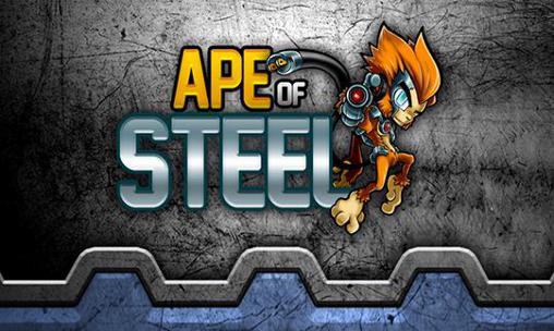 Скачать Ape of steel: Android Сенсорные игра на телефон и планшет.