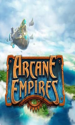 Скачать Arcane Empires: Android Online игра на телефон и планшет.