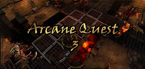 Скачать Arcane quest 3: Android Фэнтези игра на телефон и планшет.