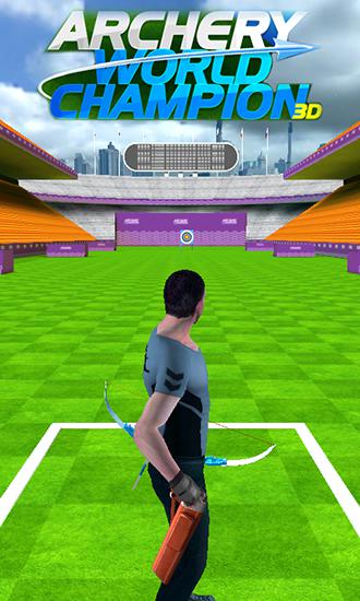 Скачать Archery: World champion 3D: Android Тир игра на телефон и планшет.