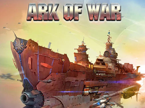 Скачать Ark of war: Android Онлайн стратегии игра на телефон и планшет.
