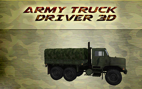 Скачать Army truck driver 3D: Android Грузовик игра на телефон и планшет.