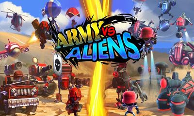 Скачать Army Vs Aliens Defense: Android Стратегии игра на телефон и планшет.