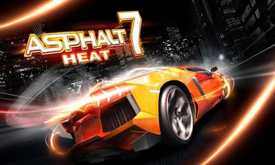 Скачать Asphalt 7 Heat: Android Online игра на телефон и планшет.