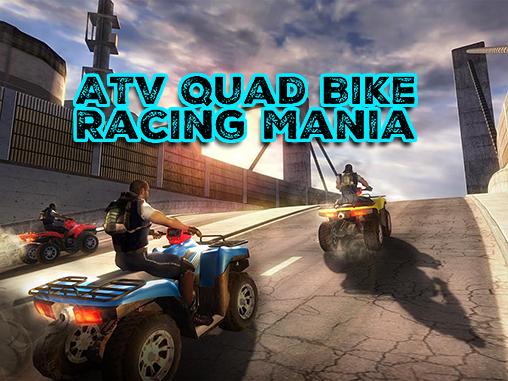 Скачать ATV quad bike racing mania: Android Мотоциклы игра на телефон и планшет.