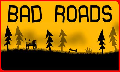 Скачать Bad Roads: Android игра на телефон и планшет.