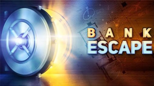 Скачать Bank escape: Android игра на телефон и планшет.