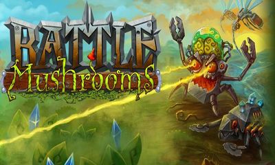 Скачать Battle Mushrooms: Android игра на телефон и планшет.