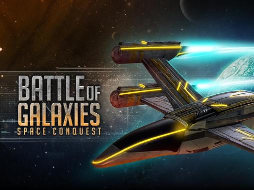 Скачать Battle of galaxies: Space conquest: Android Стрелялки игра на телефон и планшет.
