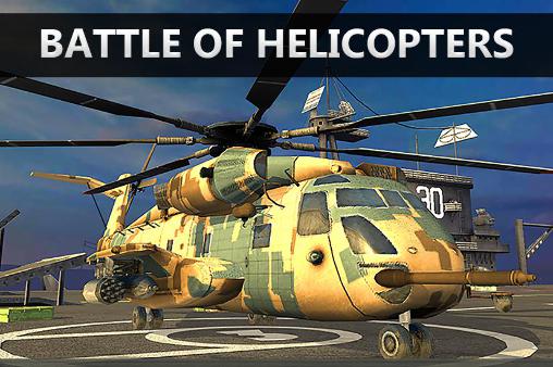 Скачать Battle of helicopters: Android Вертолет игра на телефон и планшет.