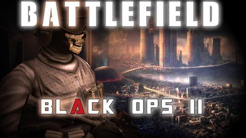Battlefield combat: Black ops 2