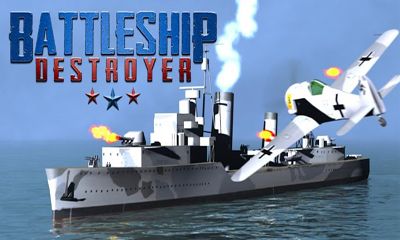 Скачать Battleship Destroyer: Android Стрелялки игра на телефон и планшет.