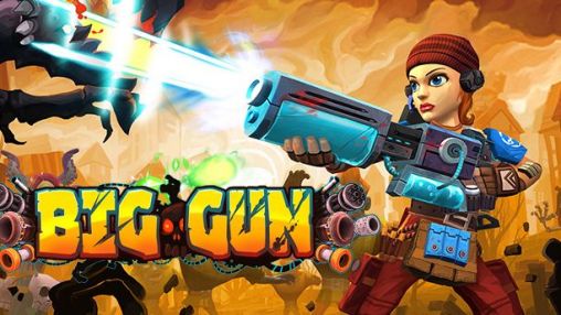 Скачать Big gun: Android Стрелялки игра на телефон и планшет.