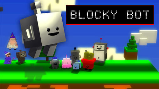 Скачать Blocky bot: Android Aнонс игра на телефон и планшет.