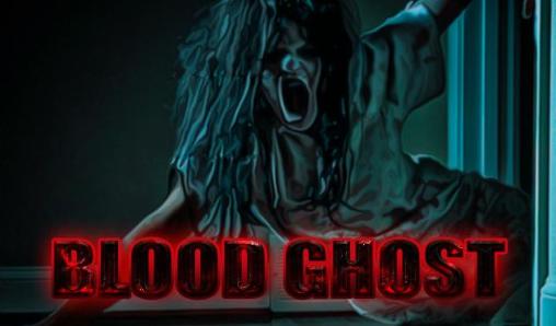 Blood ghost.
