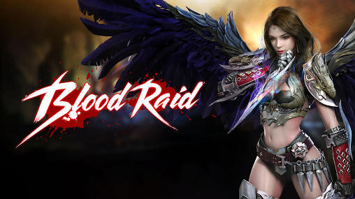 Blood raid