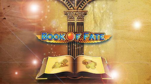 Скачать Book of fate: Slot на Андроид 4.1 бесплатно.