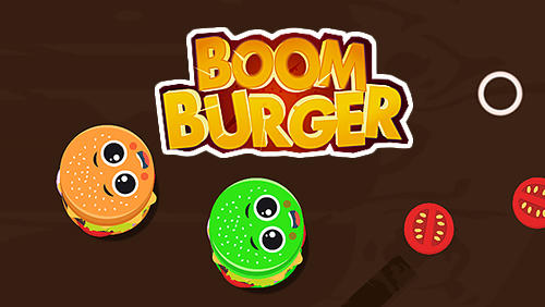 Скачать Boom burger: Android Тайм киллеры игра на телефон и планшет.
