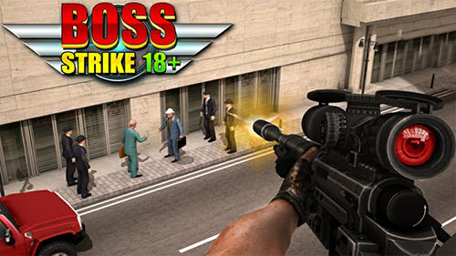 Скачать Boss strike 18+: Android Снайпер игра на телефон и планшет.
