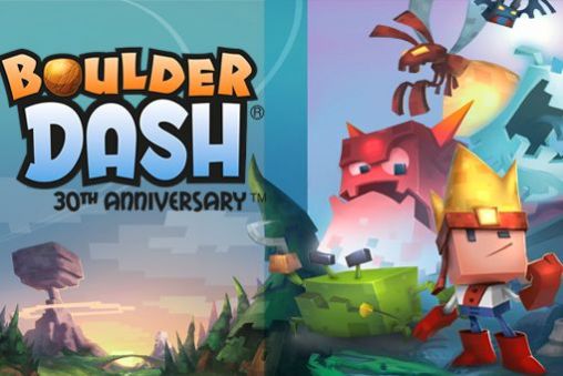 Скачать Boulder dash: 30th anniversary: Android игра на телефон и планшет.