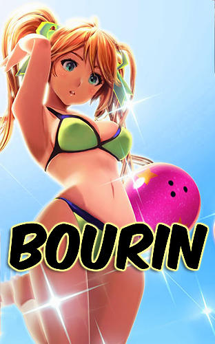 Скачать Bourin: Android Боулинг игра на телефон и планшет.