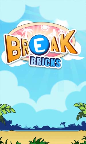 Break bricks