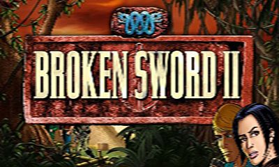 Broken Sword 2 Smoking Mirror