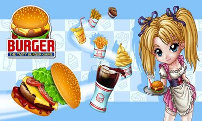 Скачать Burger: Android игра на телефон и планшет.