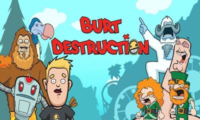 Скачать Burt Destruction: Android Аркады игра на телефон и планшет.