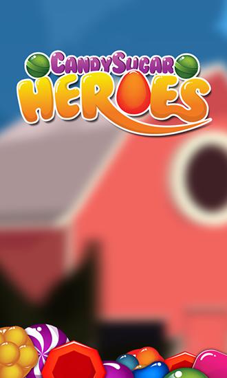 Candy sugar: Heroes