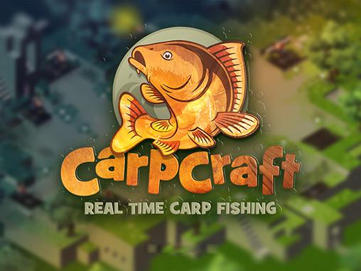 Скачать Carpcraft: Real time carp fishing: Android Рыбалка игра на телефон и планшет.