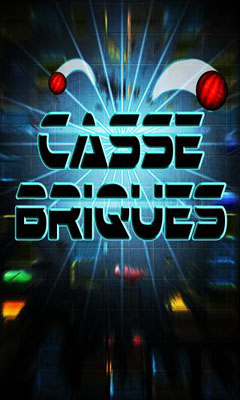 Скачать Casse-Briques: Android игра на телефон и планшет.