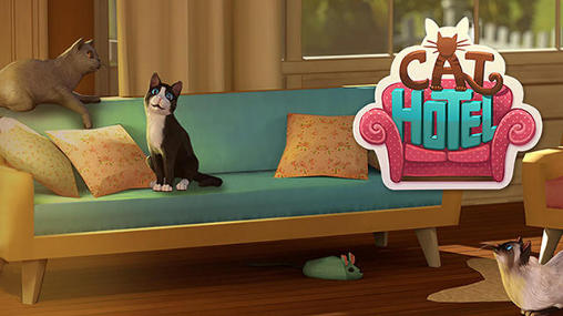 Скачать Cat hotel: Hotel for cute cats: Android Сенсорные игра на телефон и планшет.