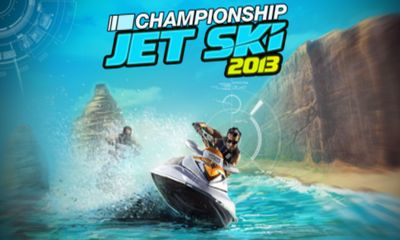Скачать Championship Jet Ski 2013: Android игра на телефон и планшет.