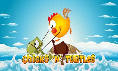 Скачать Chicks and Turtles на Андроид 2.2 бесплатно.