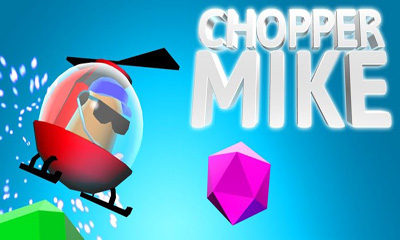 Скачать Chopper Mike: Android Аркады игра на телефон и планшет.
