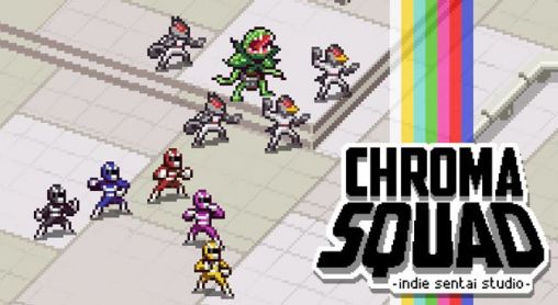 Скачать Chroma squad: Android Aнонс игра на телефон и планшет.