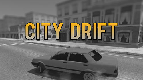 Скачать City drift: Android Дрифт игра на телефон и планшет.