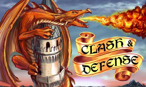 Скачать Clash and defense: Android Стратегии в реальном времени игра на телефон и планшет.