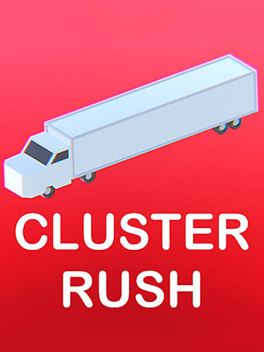 Скачать Cluster rush: Crazy truck: Android Прыгалки игра на телефон и планшет.