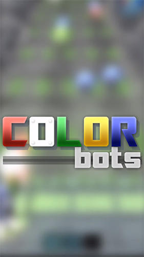 Скачать Color bots: Android Игры на реакцию игра на телефон и планшет.