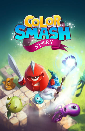 Скачать Color smash: Story: Android игра на телефон и планшет.