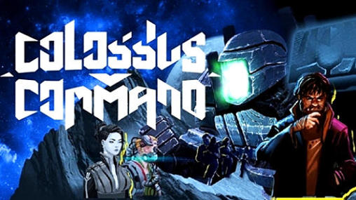 Скачать Colossus command: Android Online игра на телефон и планшет.