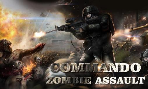 Скачать Commando: Zombie assault: Android Стрелялки игра на телефон и планшет.