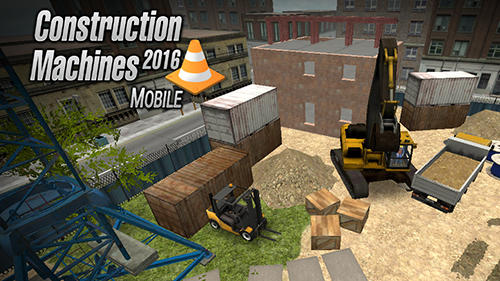 Скачать Construction machines 2016: Android Трактор игра на телефон и планшет.