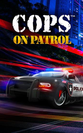 Скачать Cops: On patrol: Android Гонки на шоссе игра на телефон и планшет.