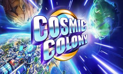 Скачать Cosmic Colony: Android Экономические игра на телефон и планшет.