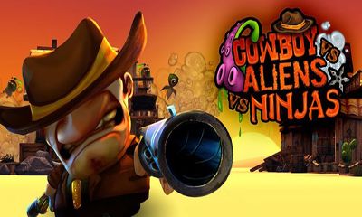 Скачать Cowboy vs. Ninjas vs. Aliens: Android Стрелялки игра на телефон и планшет.